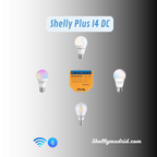 Shelly Plus I4 DC — Controlador WiFi de 4 Entradas en Corriente Continua