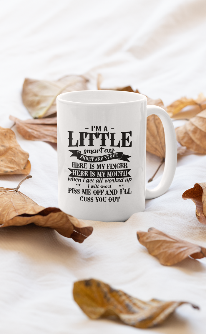Caneca «I'm A Little Smart Ass»